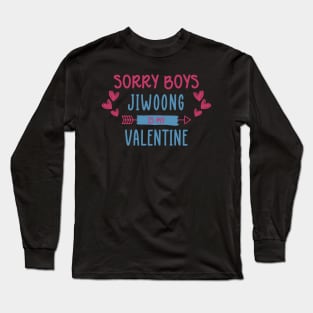 Sorry Boys Jiwoong Is My Valentine ZEROBASEONE Long Sleeve T-Shirt